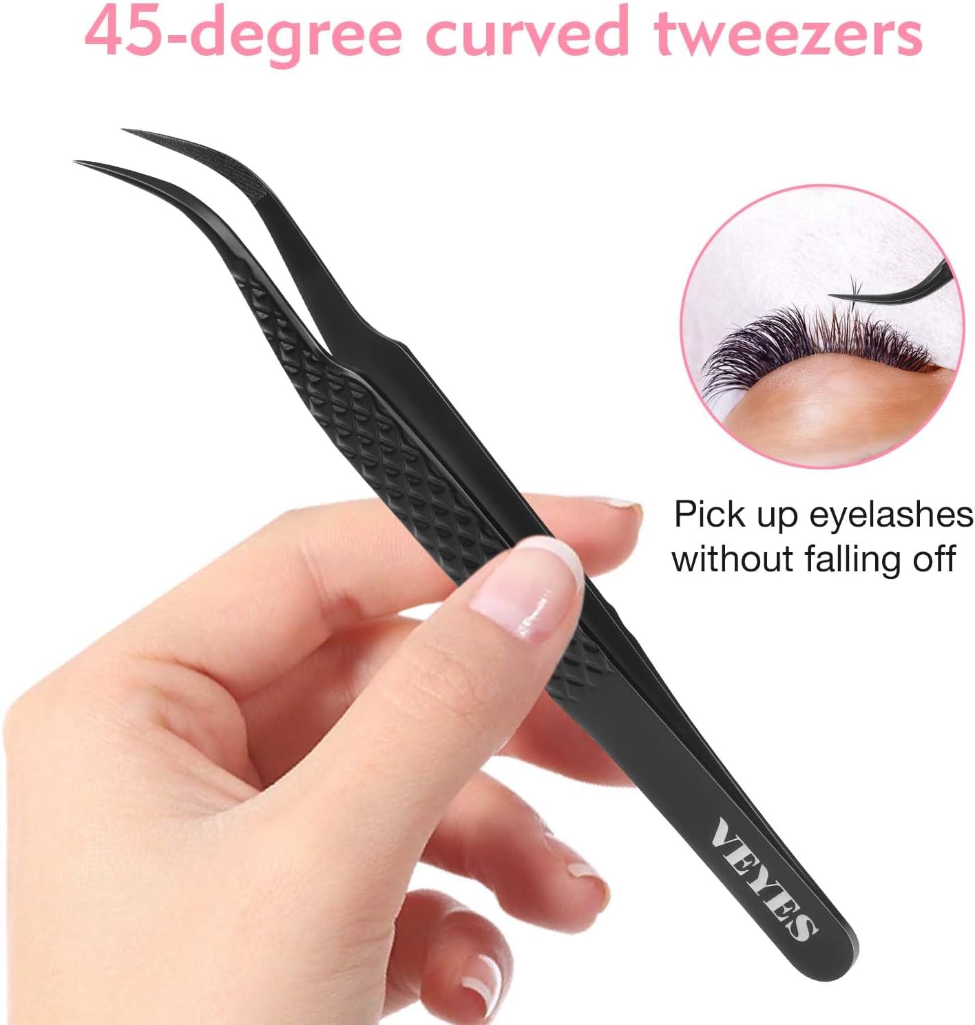 VEYES INC Lash Tweezers for Eyelash Extensions,High Precision Tweezers for Individual Classic and Volume Lash,Stainless Steel Tweezers-45 Degree