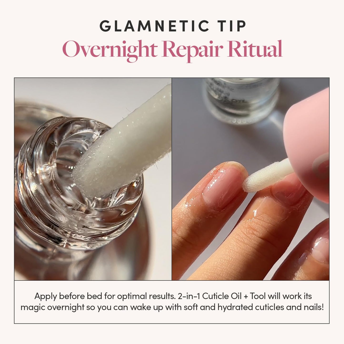 Glamnetic 2-in-1 Cuticle Oil | Nourishing Cuticle Serum & Cuticle Pusher For Healthy Nails | Overnight, Hyaluronic Acid & Botanical Oils - 0.31 Oz