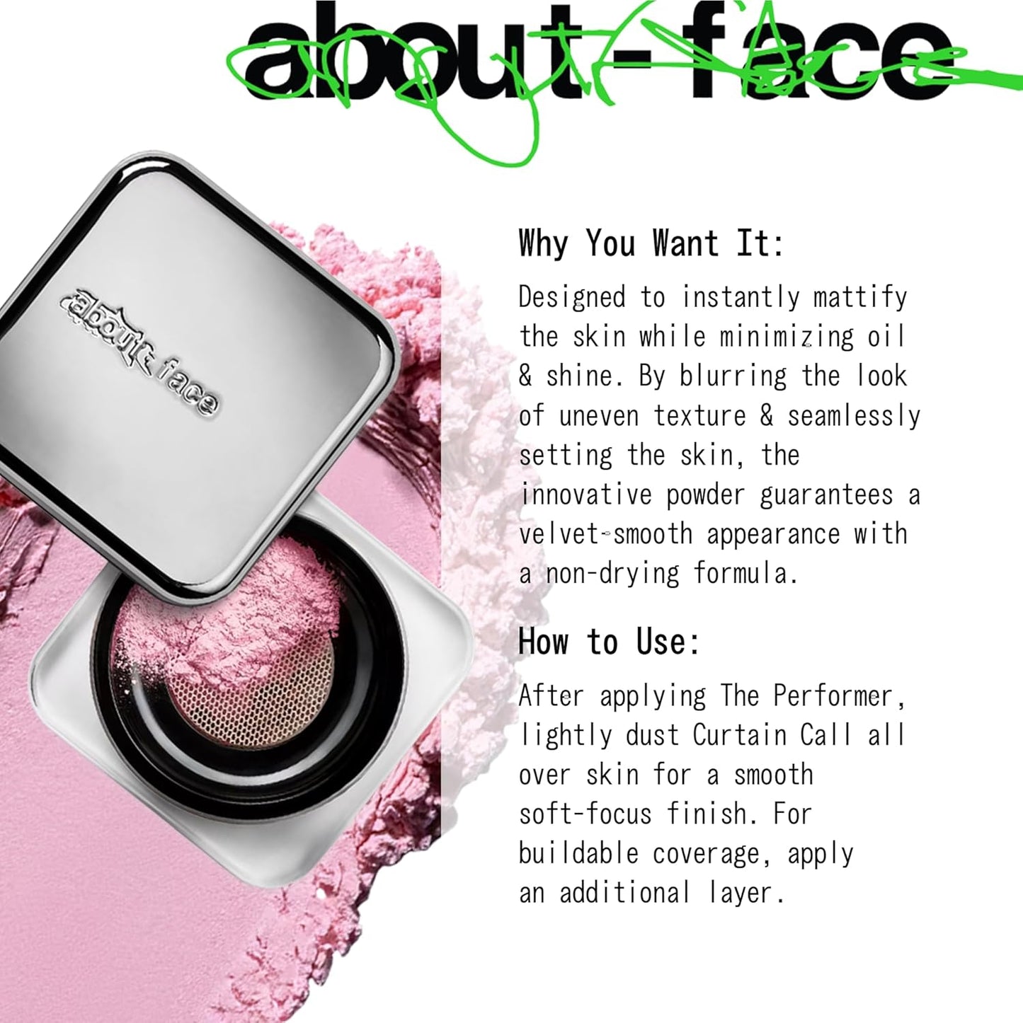 about-face Curtain Call Set & Smooth Loose Powder Finale – Lightweight, Oil-Absorbing Setting Powder with Rice Starch & Corn-Based Talc Alternative – Vegan, Cruelty-Free – 0.35oz (Pink Brightener)