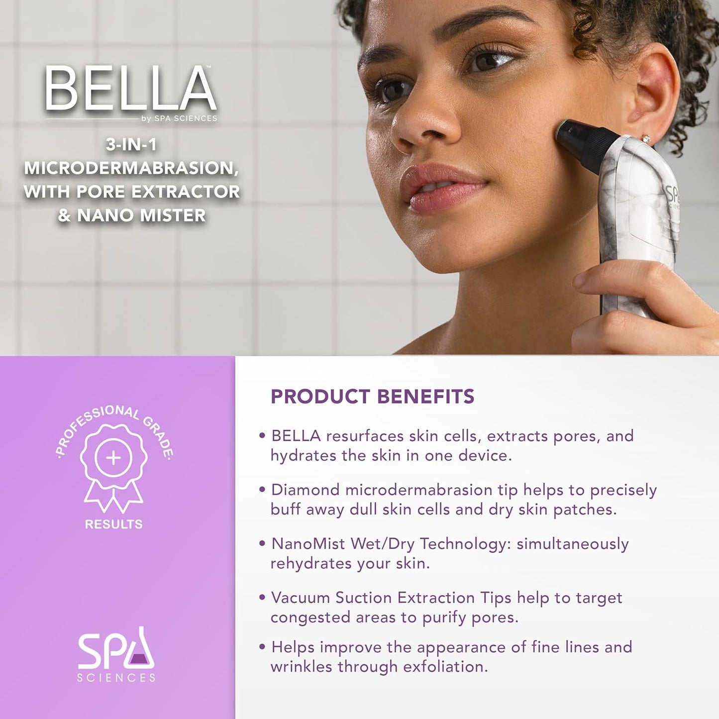 Spa Sciences - BELLA Microderm Pore Extractor & Nano Mister - 3-in-1 - Exfoliation & Pore Purification - Hydrating, Refreshing, Soothing - for All Skin Types - USB Charging